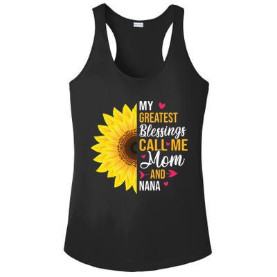 My Greatest Blessings Call Me Mom And NaNa Mother's Day Ladies PosiCharge Competitor Racerback Tank