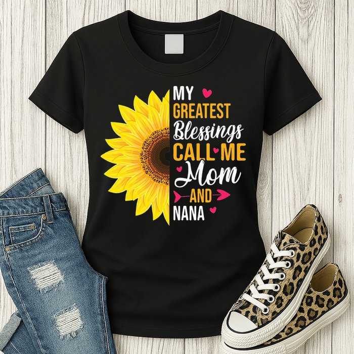My Greatest Blessings Call Me Mom And NaNa Mother's Day Womens T-Shirt