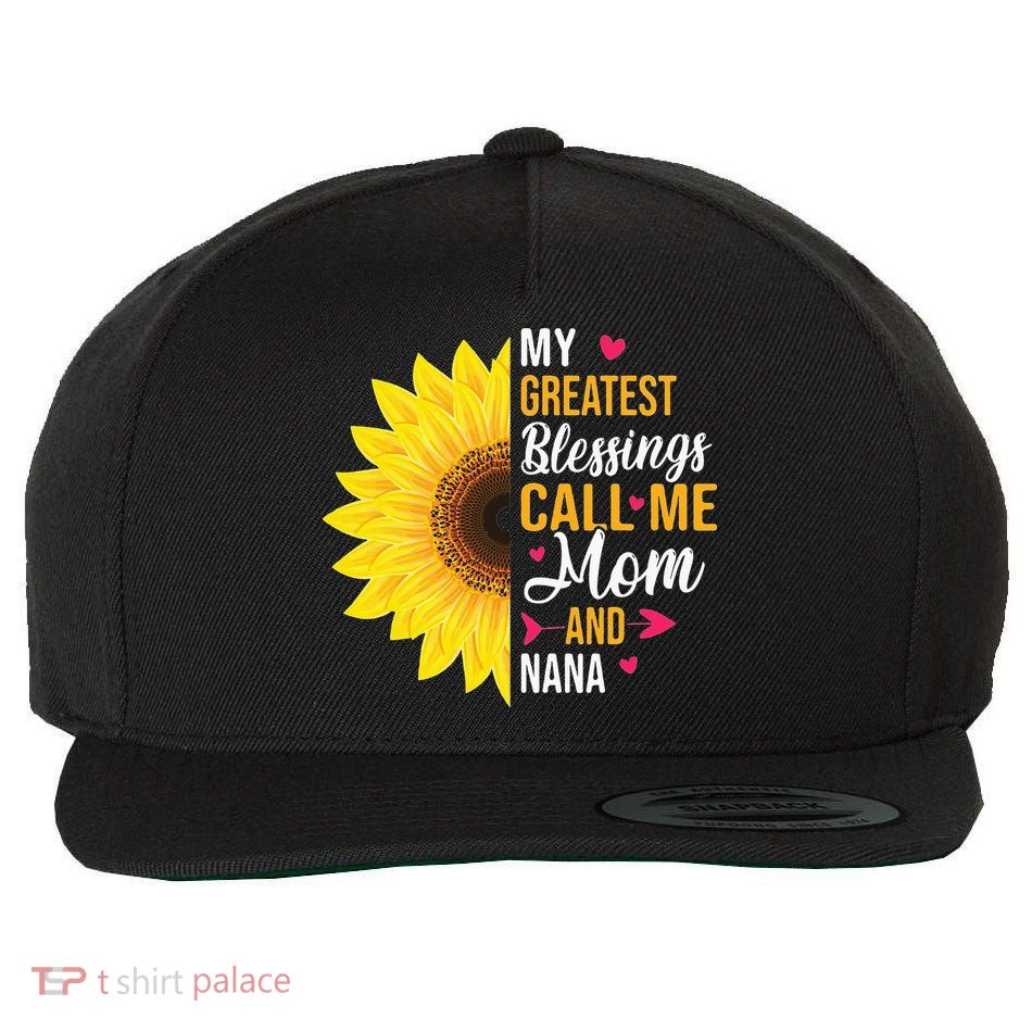 My Greatest Blessings Call Me Mom And NaNa Mother's Day Wool Snapback Cap