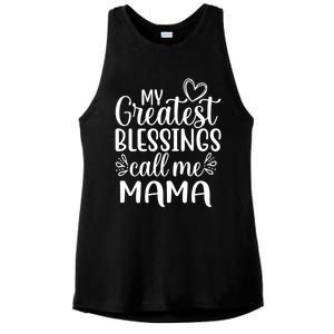 My Greatest Blessings Call Me Mama Mother Mom Gift Ladies PosiCharge Tri-Blend Wicking Tank