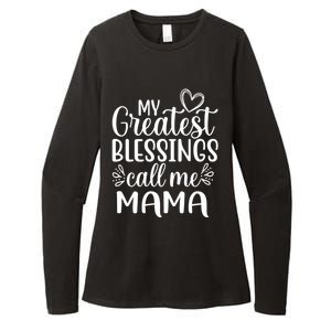 My Greatest Blessings Call Me Mama Mother Mom Gift Womens CVC Long Sleeve Shirt