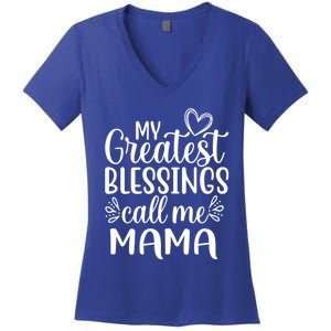 My Greatest Blessings Call Me Mama Mother Mom Gift Women's V-Neck T-Shirt