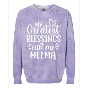 My Greatest Blessings Call Me Meema Yiddish Grandma Gift Colorblast Crewneck Sweatshirt