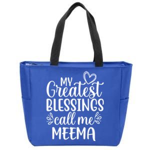 My Greatest Blessings Call Me Meema Yiddish Grandma Gift Zip Tote Bag