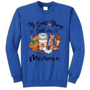 My Greatest Blessings Call Me Memere Great Gift Grandma Funny Gift Cute Gift Sweatshirt