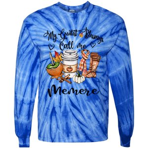 My Greatest Blessings Call Me Memere Great Gift Grandma Funny Gift Cute Gift Tie-Dye Long Sleeve Shirt