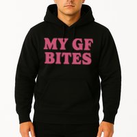 My Gf Bites Hoodie