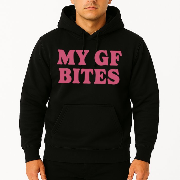 My Gf Bites Hoodie