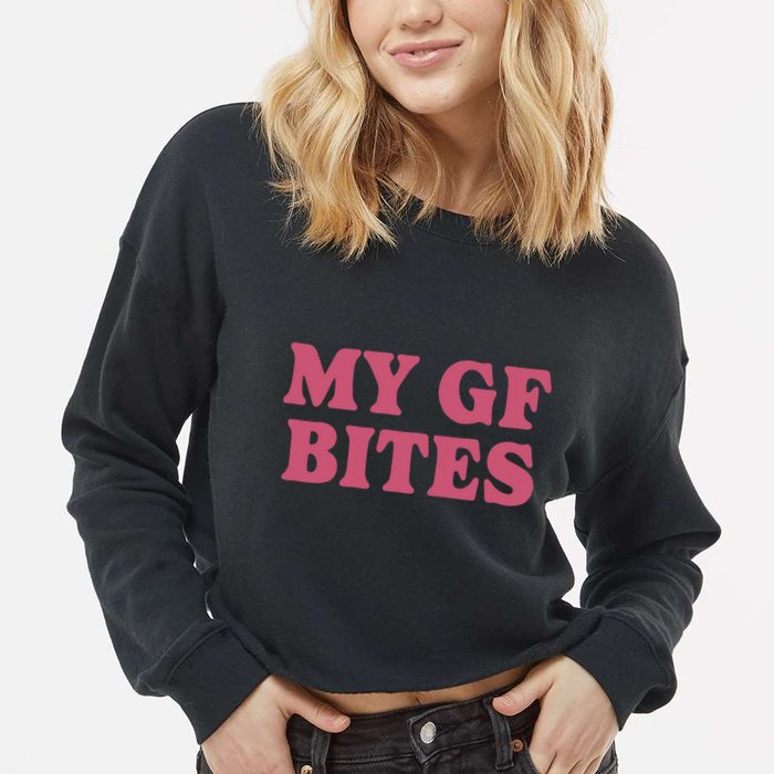 My Gf Bites Cropped Pullover Crew