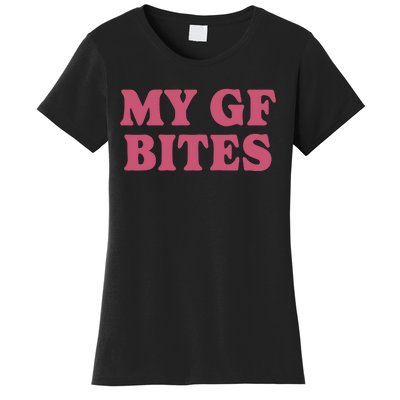 My Gf Bites Women's T-Shirt