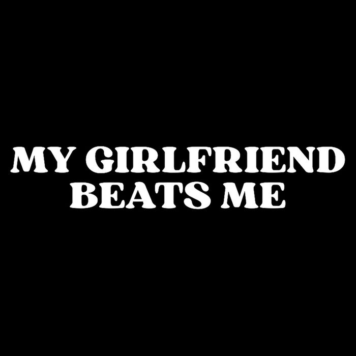 My Girlfriend Beats Me - Humor Relationship Funny  Wool Snapback Cap