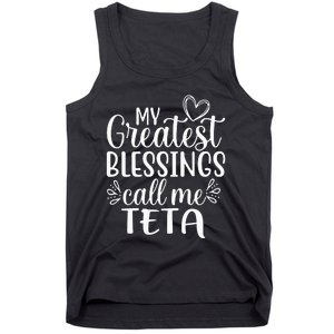 My Greatest Blessings Call Me Teta Arabic or Syrian Tank Top