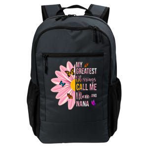 My Greatest Blessings Call Me Mom And Nana Butterfly Daily Commute Backpack