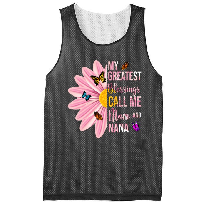 My Greatest Blessings Call Me Mom And Nana Butterfly Mesh Reversible Basketball Jersey Tank