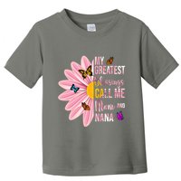 My Greatest Blessings Call Me Mom And Nana Butterfly Toddler T-Shirt