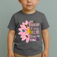 My Greatest Blessings Call Me Mom And Nana Butterfly Toddler T-Shirt