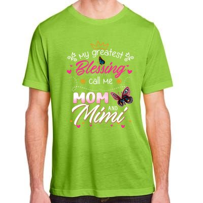 My Greatest Blessing Call Me Mom And Mimi Gift Adult ChromaSoft Performance T-Shirt