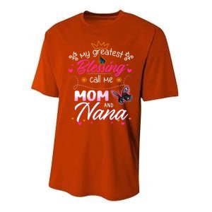 My Greatest Blessing Call Me Mom And Nana Gift Performance Sprint T-Shirt