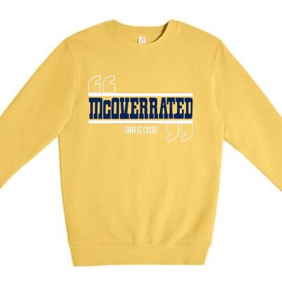 Mcoverrated Greg Cote Premium Crewneck Sweatshirt