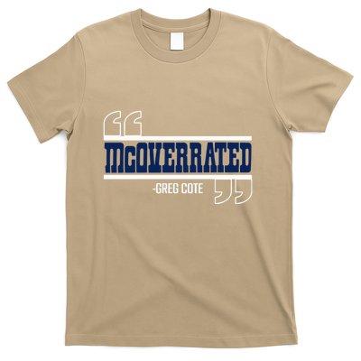 Mcoverrated Greg Cote T-Shirt