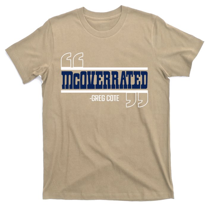 Mcoverrated Greg Cote T-Shirt