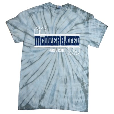 Mcoverrated Greg Cote Tie-Dye T-Shirt