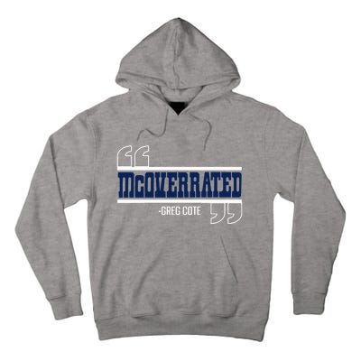 Mcoverrated Greg Cote Tall Hoodie