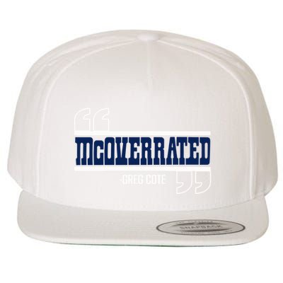 Mcoverrated Greg Cote Wool Snapback Cap
