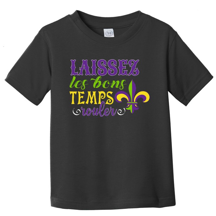 Mardi Gras Costume Laissez Les Bons Temps Rouler Toddler T-Shirt