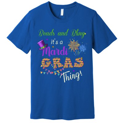 Mardi Gras Costume Beads And Bling Its A Mardi Gras Thing Gift Premium T-Shirt