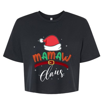 Mamaw Grandma Claus Santa Christmas Family Matching Funny Gift Bella+Canvas Jersey Crop Tee