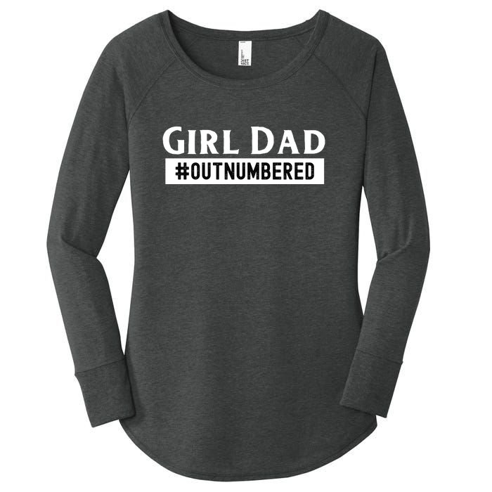 Mens Girl Dad Fathers Day From Wife Daughter Women's Perfect Tri Tunic Long Sleeve Shirt