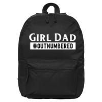 Mens Girl Dad Fathers Day From Wife Daughter 16 in Basic Backpack