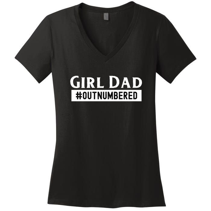 Mens Girl Dad Fathers Day From Wife Daughter Women's V-Neck T-Shirt