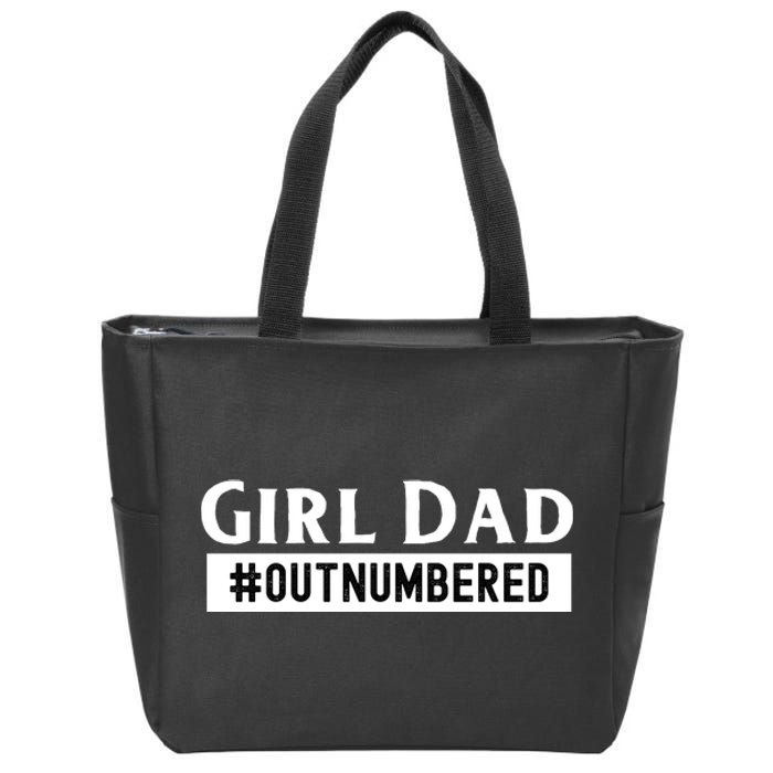 Mens Girl Dad Fathers Day From Wife Daughter Zip Tote Bag