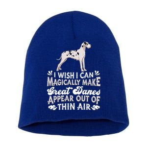 Make Great Danes Appear Out Of Thin Air Gift Dog Great Dane Gift Short Acrylic Beanie