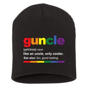 Mens Guncle Definition Rainbow Funny Gift For Gay Uncle TShirt Short Acrylic Beanie