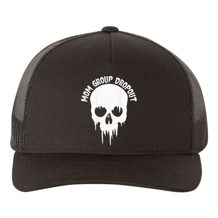 Mom Group Dropout Funny Skull Blood Scary Mom Mama Halloween Yupoong Adult 5-Panel Trucker Hat