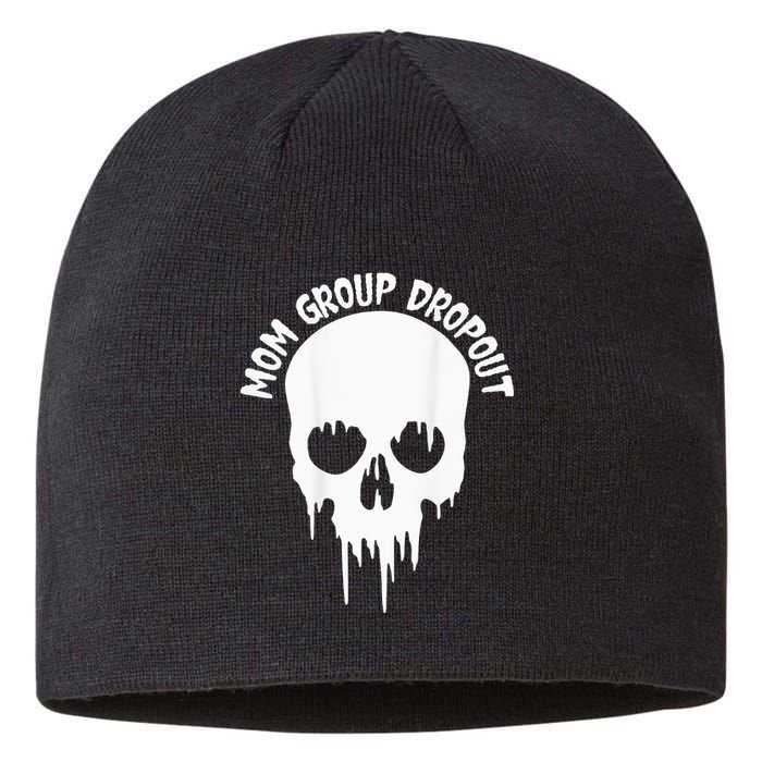 Mom Group Dropout Funny Skull Blood Scary Mom Mama Halloween Sustainable Beanie