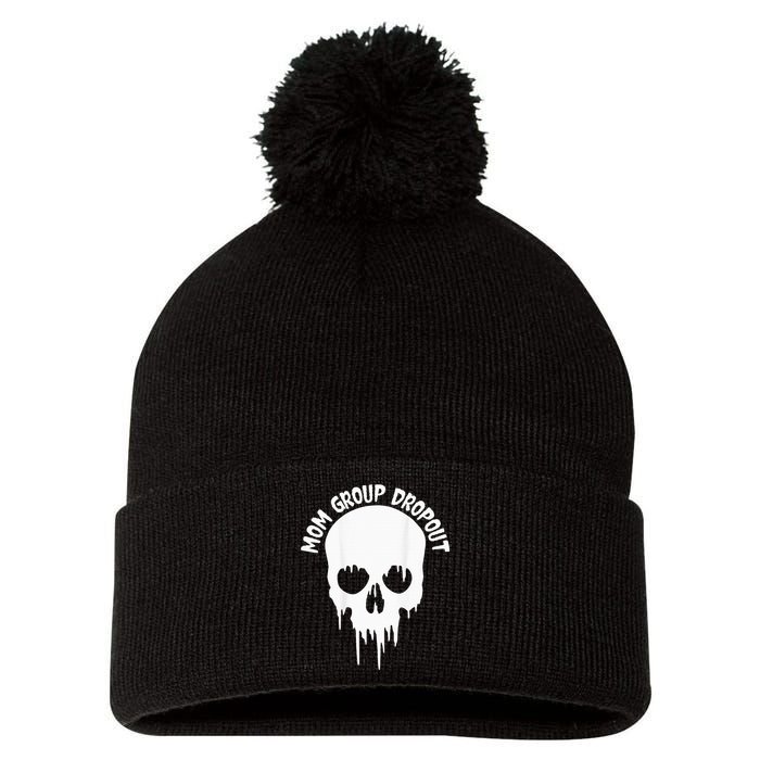 Mom Group Dropout Funny Skull Blood Scary Mom Mama Halloween Pom Pom 12in Knit Beanie