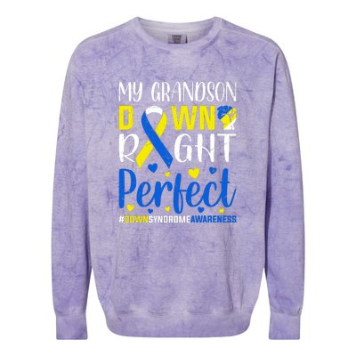 My Grandson Down Right Perfect Down Syndrome Awareness Day Gift Colorblast Crewneck Sweatshirt