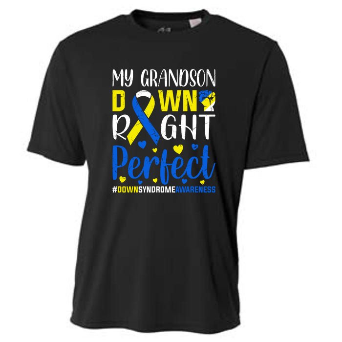 My Grandson Down Right Perfect Down Syndrome Awareness Day Gift Cooling Performance Crew T-Shirt