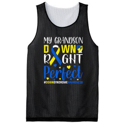 My Grandson Down Right Perfect Down Syndrome Awareness Day Gift Mesh Reversible Basketball Jersey Tank