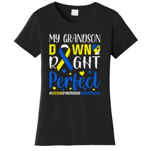 My Grandson Down Right Perfect Down Syndrome Awareness Day Gift Women's T-Shirt