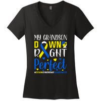 My Grandson Down Right Perfect Down Syndrome Awareness Day Gift Women's V-Neck T-Shirt