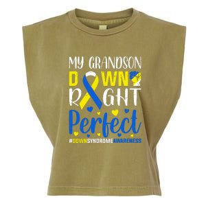 My Grandson Down Right Perfect Down Syndrome Awareness Day Gift Garment-Dyed Women's Muscle Tee