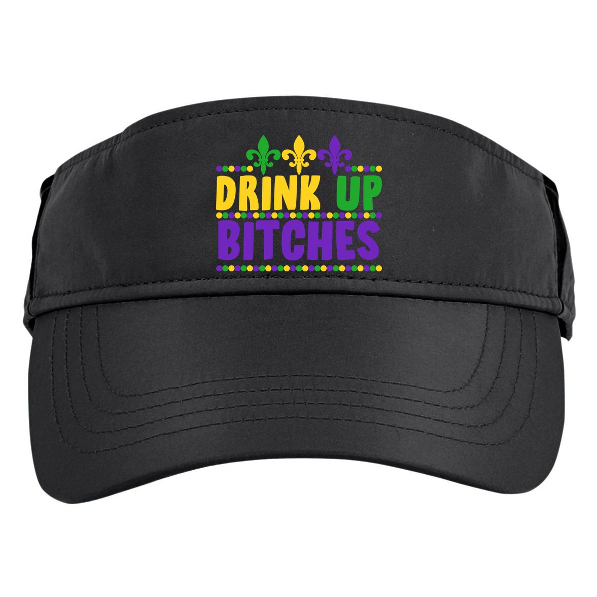 Mardi Gras Drink Up Bitches Adult Drive Performance Visor