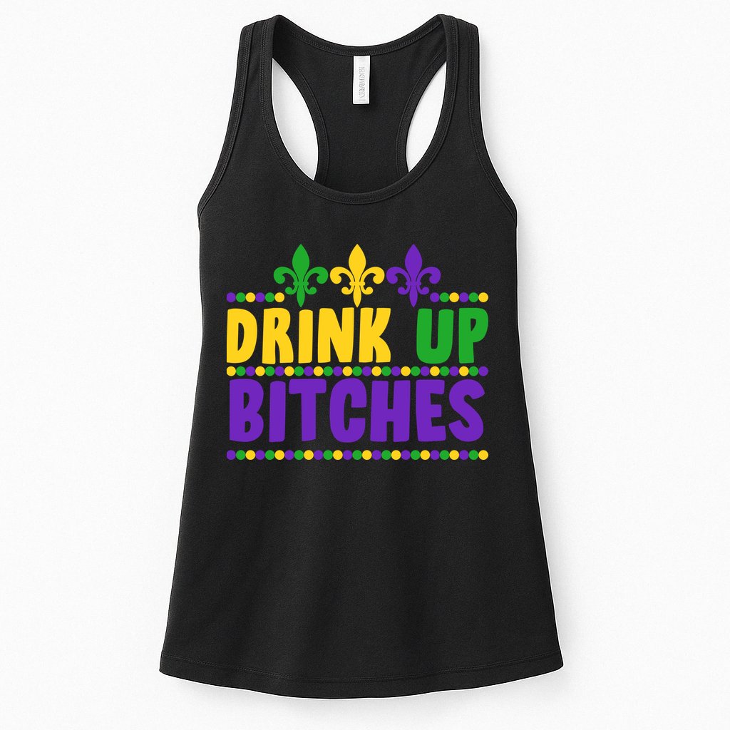 Mardi Gras Drink Up Bitches Womens Tank Top