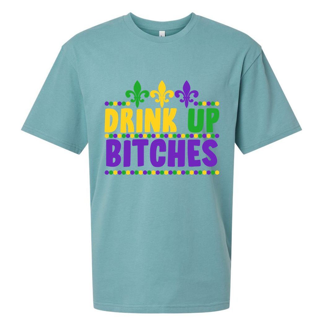 Mardi Gras Drink Up Bitches Sueded Cloud Jersey T-Shirt