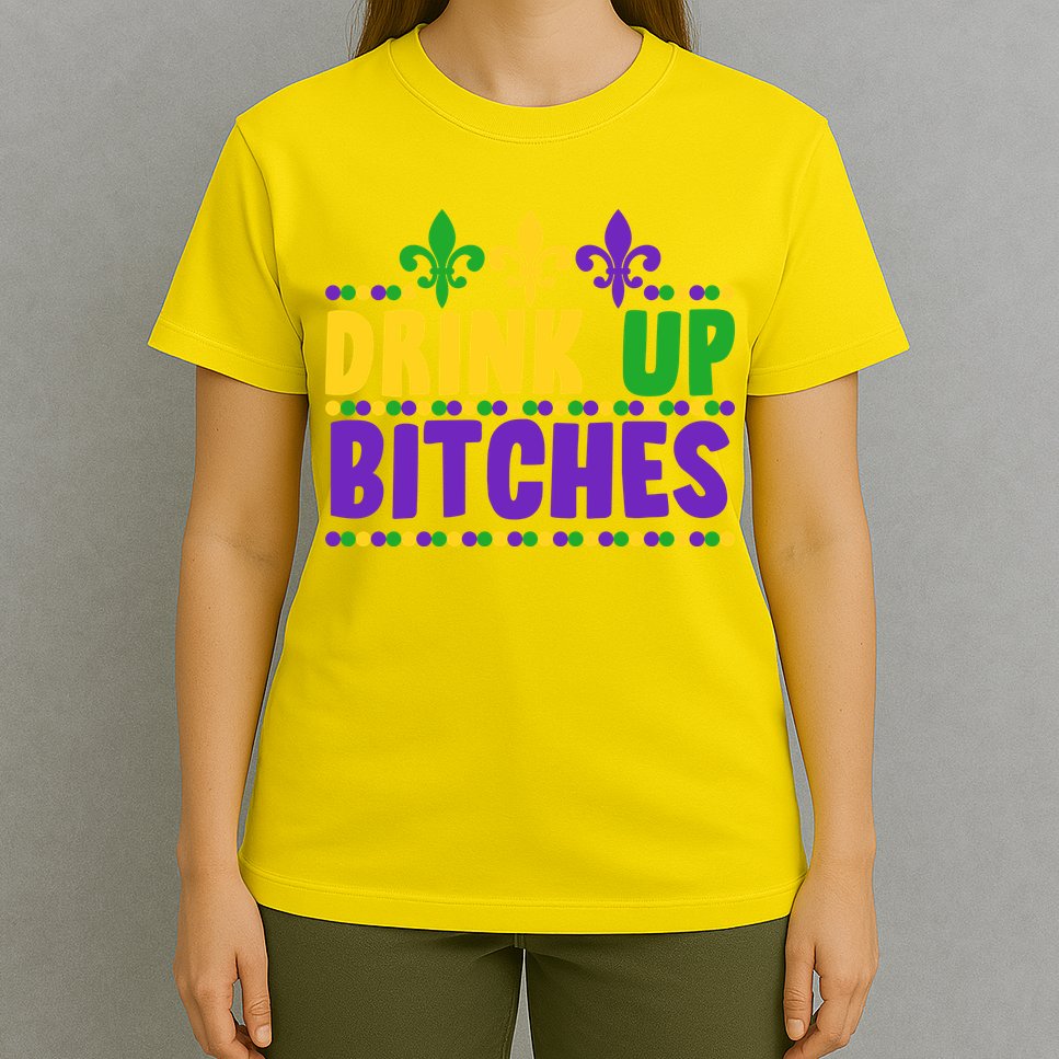Mardi Gras Drink Up Bitches T-Shirt